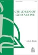 Children of God, Are We